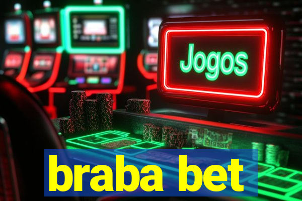 braba bet